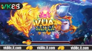 Chinh phục biển cả qua game Vua săn cá VK88