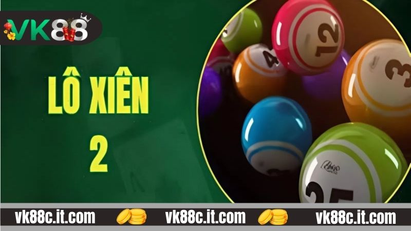 Lô Xiên VK88 - Thủ Thuật Bắt Lô Về Bờ Thành Công Hôm Nay Loại hình dự đoán lô xiên trên nhà cái